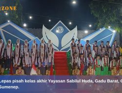 Suasana Haru Warnai Lepas Pisah Siswa Sabilul Huda Sumenep