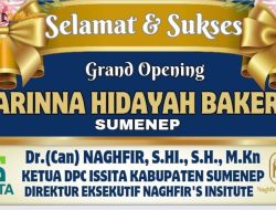 DPC ISSITA Apresiasi Peluncuran Arinna Hidayah Bakery, Dorong UMKM Lokal di Sumenep Maju dan Berkembang 